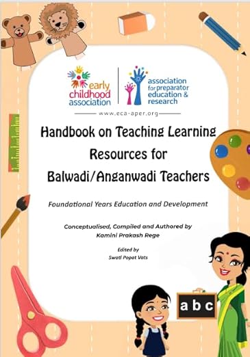Handbook on Teaching Learning Resources for Balwadi/Anganwadi Teachers