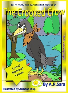 The Crooked Crow  Illustrated Lyrical Editon